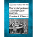 The Social Problem: A Constructive Analysis.