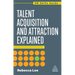 Talent Acquisition and Attraction Explained