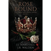 Rose Bound