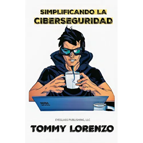 Simplificando la Ciberseguridad