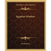 Egyptian Wisdom
