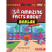 34 Amazing Facts about Roblox