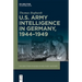 U.S. Army Intelligence in Germany, 1944-1949