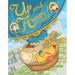 Up and Away!: How Two Brothers Invented the Hot-Air Balloon