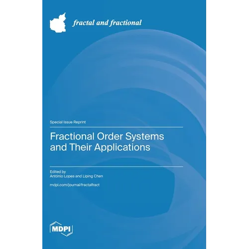 Fractional Order Systems and Their Applications