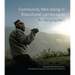 Community Well-Being in Biocultural Landscapes: Are We Living Well?