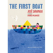 The First Boat