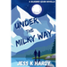 Under the Milky Way: A Bluebird Basin Novella