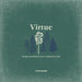 Virtue: Living Uncommon in a Common World