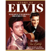 Story of Elvis: The Rise and Fall of the Undisputed King of Rock 'n' Roll