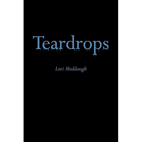 Teardrops