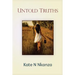 Untold Truths