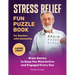 Stress Relief: Fun Puzzle Book for Seniors with Dementia: Brain Games to Keep the Mind Active and Engaged Every Day