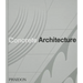 Concrete Architecture: The Ultimate Collection
