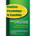 Positive Psychology in Coaching: Applying Science to Executive and Personal Coaching