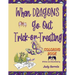When Dragons Go Out Trick-or-Treating Coloring Book