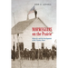 Norwegians on the Prairie: Ethnicity and the Development of the Country Town