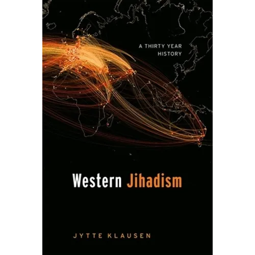 Western Jihadism: A Thirty Year History