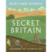 Secret Britain: Unearthing Our Mysterious Past