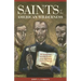 Saints of the American Wilderness: The Brave Lives and Holy Deaths of the Eight North American Martyrs