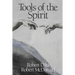 Tools of the Spirit: Pathways to the Realization of Universal Innocence