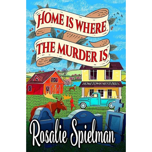 Home Is Where the Murder Is