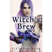 Witch's Brew: Adult Fairy Tales ( Fantasy Erotica )