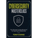 Cybersecurity Masterclass: The Ultimate 15-Step Blueprint for Aspiring Professionals