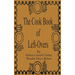 The Cook Book of Left-Overs