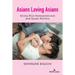 Asians Loving Asians: Sticky Rice Homoeroticism and Queer Politics