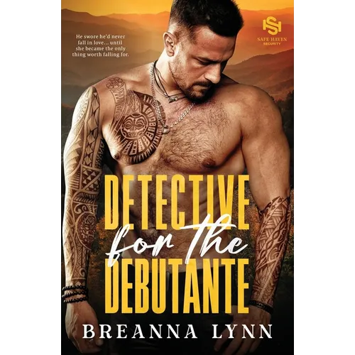 Detective for the Debutante: A First Responder, Age Gap, Forbidden Romantic Suspense