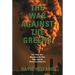 The War Against the Greens