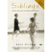 Siblings: Brothers and sisters of children with disability