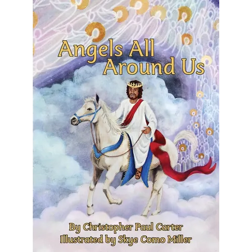 Angels All Around Us