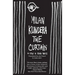 The Curtain: An Essay in Seven Parts