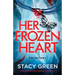 Her Frozen Heart: A nail-biting and heart-pounding crime thriller