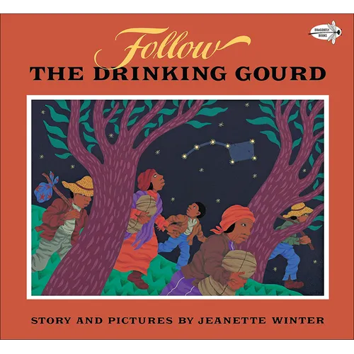Follow the Drinking Gourd