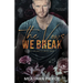 The Vows We Break