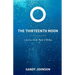 The Thirteenth Moon: A Journey into the Heart of Healing