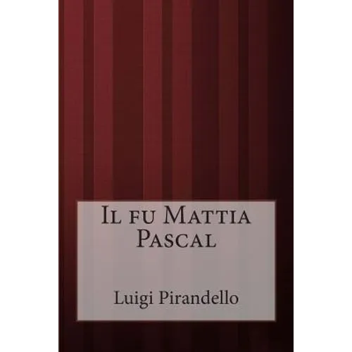 Il fu Mattia Pascal