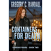 Containers For Death: Book Two in the Sharon O'Mara Chronicles