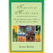 Nuestra Medicina: de Los Remedios Para El Aire y Los Remedios Para El Alma