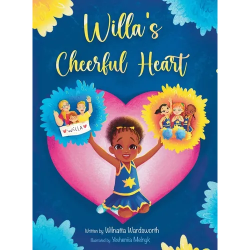 Willa's Cheerful Heart