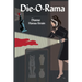 Die-O-Rama