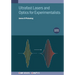 Ultrafast Lasers and Optics for Experimentalists (Second Edition)