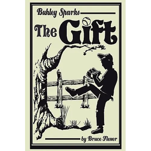 Buhley Sparks, The Gift