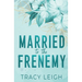 Married to the Frenemy