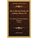 The Collected Works Of Ambrose Bierce V6: The Monk And The Hangman's Daughter (1911)