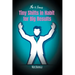 Tiny Shifts in Habit for Big Results: The 4 Laws