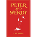 Peter and Wendy: 1911 Classic Edition with Original Illustrations